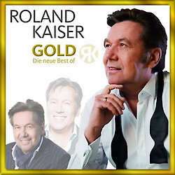 Roland Kaiser - Gold – Die neue Best Of